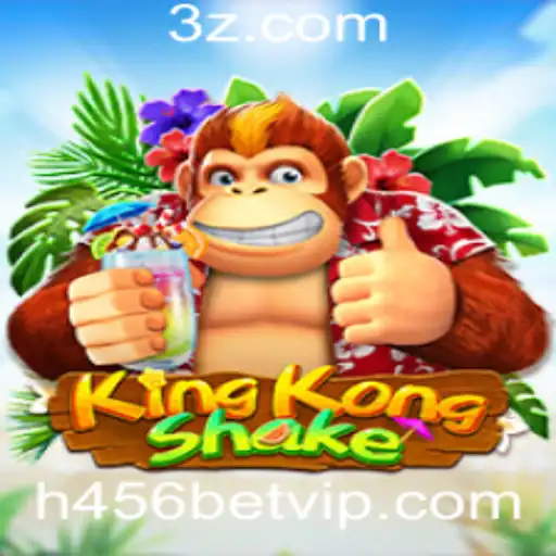 KingKongShake e h456 bet: Mergulhe no Mundo do Entretenimento Virtual