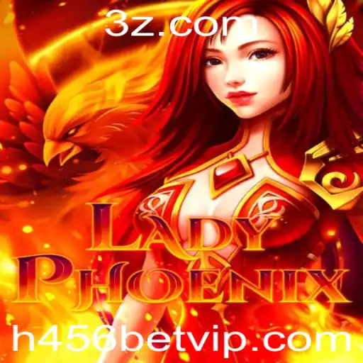 Explorando a Magia de LadyPhoenix: Um Jogo Revolucionário com h456 bet